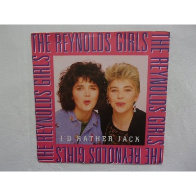 The Reynolds girls - L'd rather jack