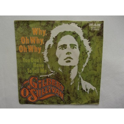 Gilbert O Sullivan - Why oh why oh why