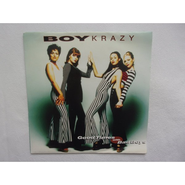 Boy Krazy - Good times with bad boys