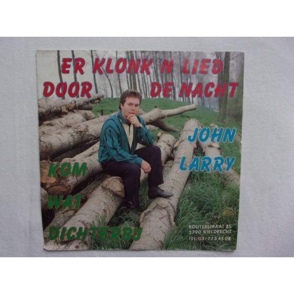 John Larry - Er klonk een lied door de nacht