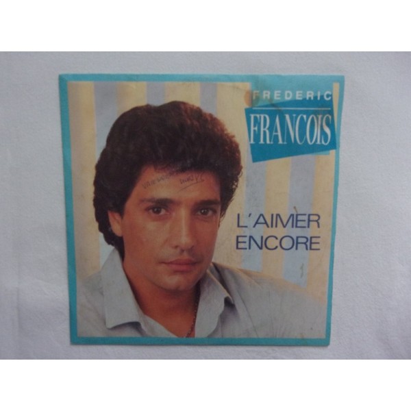 Frederic Francois - L'aimer encore