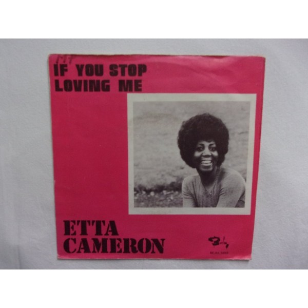 Etta Cameron - If you stop loving me