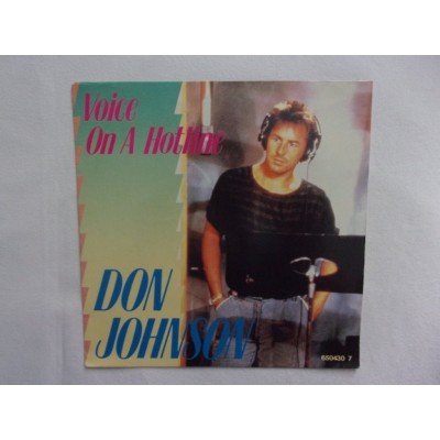 Don Johnson - Voice on a hotline