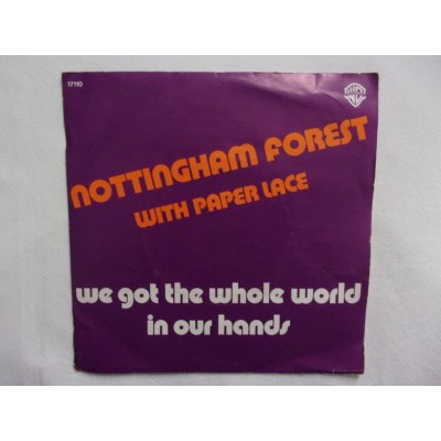Nottingham forest with Paper Lace - We got the whole world in our hands