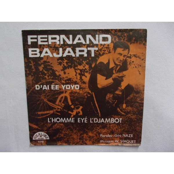 Fernand Bajart - D ai ee yoyo