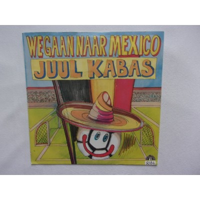 Juul Kabas - We gaan naar Mexico