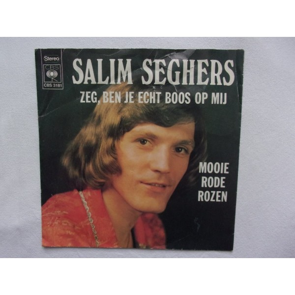 Salim Seghers - Zeg ben je echt boos op mij