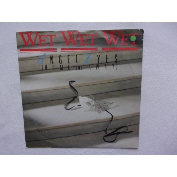 Wet wet wet - Angel eyes