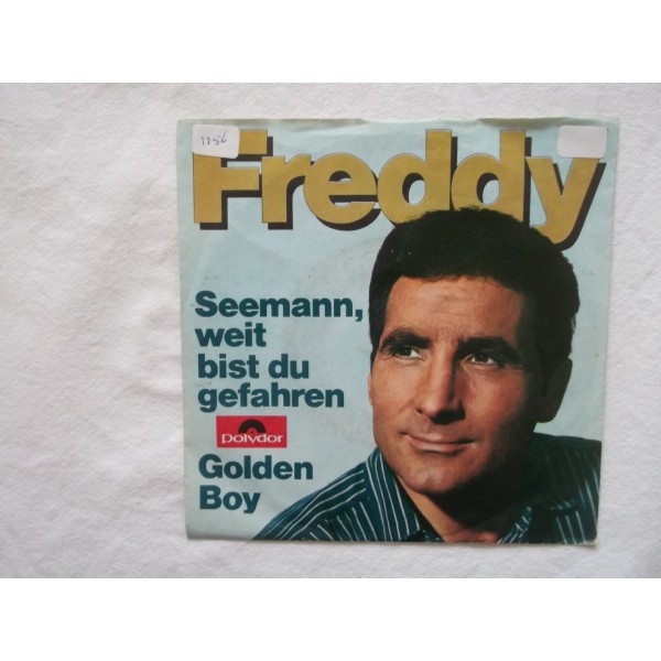 Freddy - Seemann weit bist du gefahren
