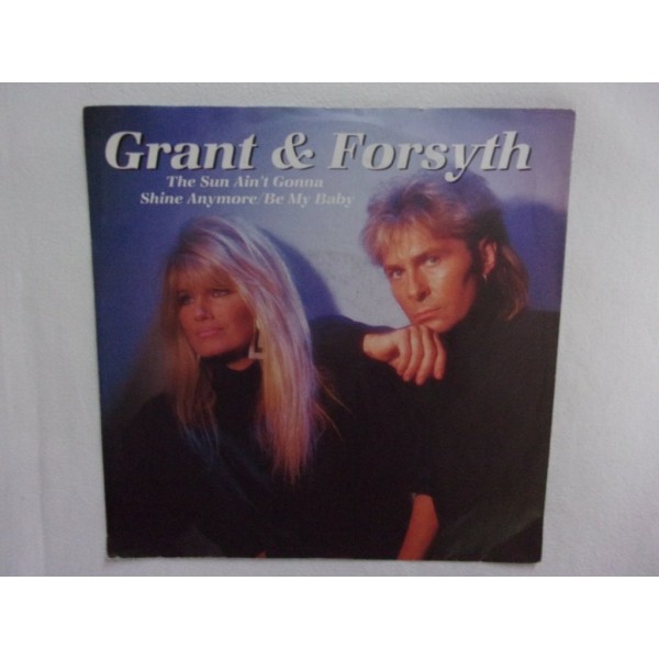Grant & Forsyth - The sun ain't gonna shine anymore