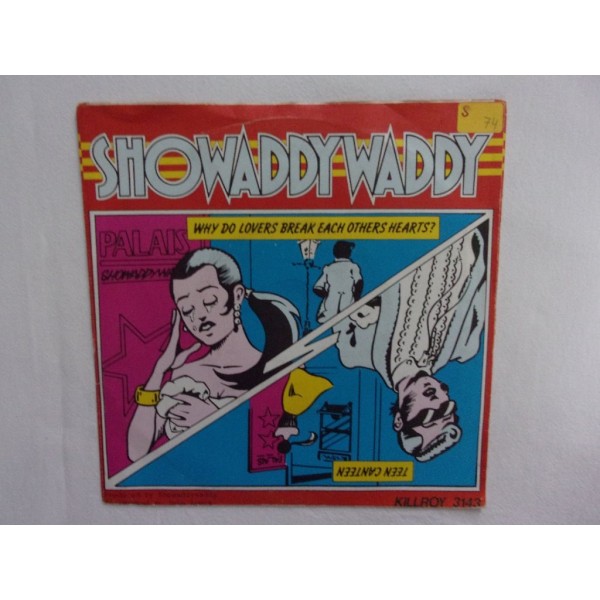 Showaddywaddy - Why do lovers break each others hearts
