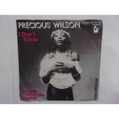 Precious Wilson - I don't know