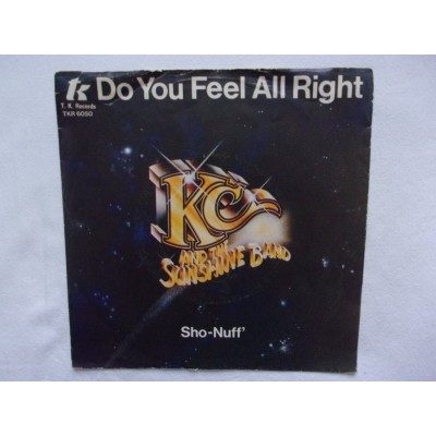 KC and the sunshine band - Do you feel all right