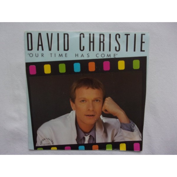 David Christie - Our time has come