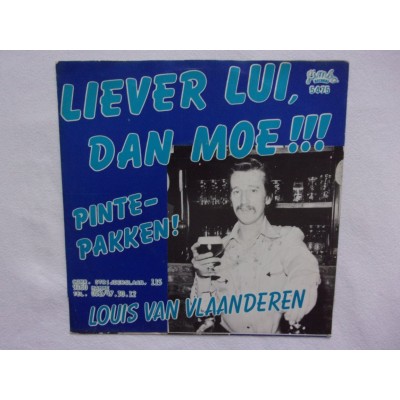 Louis van Vlaanderen - Liever lui dan moe