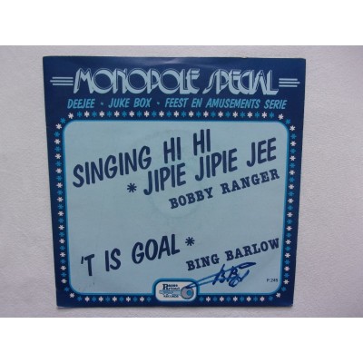 Bobby Ranger - Singing hi hi jipie jipie jee