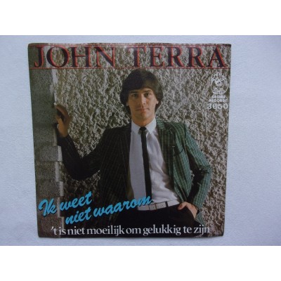John Terra - Ik weet niet waarom