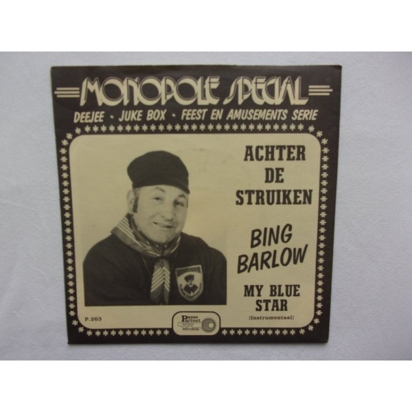 Bing Barlow - Achter de struiken