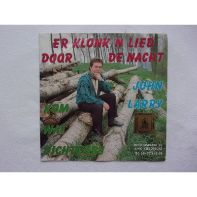 John Larry - Er klonk een lied door de nacht
