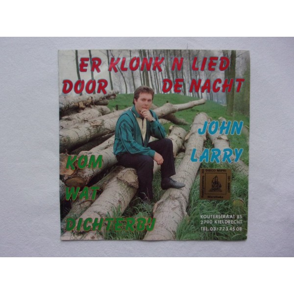 John Larry - Er klonk een lied door de nacht