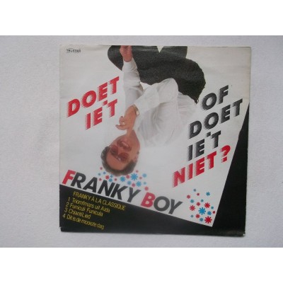 Franky boy - Doet ie ut doet ie ut niet