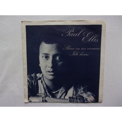 Paul Ellis - Shine on me woman