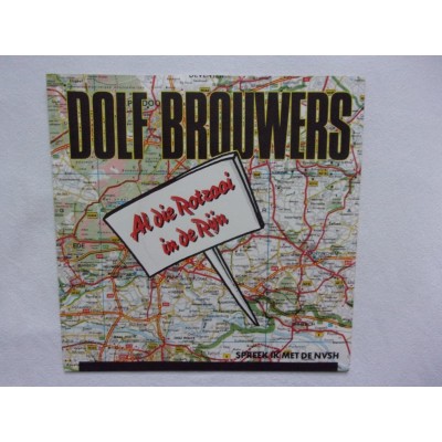 Dolf Brouwers - Al die rotzooi in de rijn