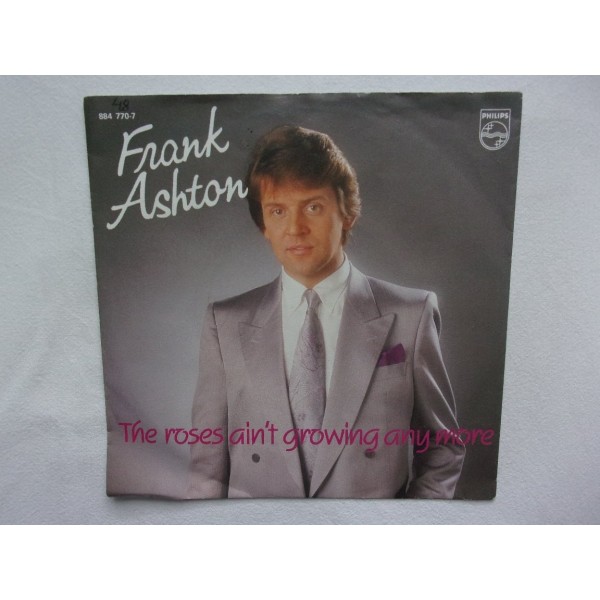Frank Ashton - The roses ain't growing anymore