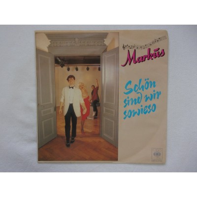 Markus - Schon sind wir sowieso