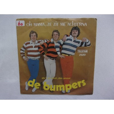 De Bumpers - Oh mama ze zit me achterna