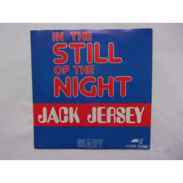 Jack Jersey - In the still of the night