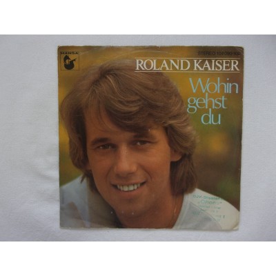 Roland Kaiser - Wohin gehst du