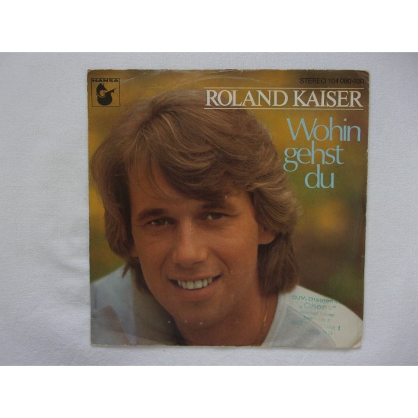 Roland Kaiser - Wohin gehst du