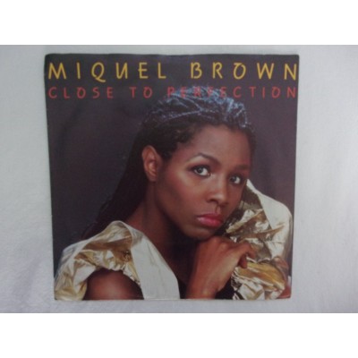 Miquel Brown - Close to perfection