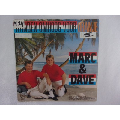 Marc & Dave - Handen omhoog voor Oranje