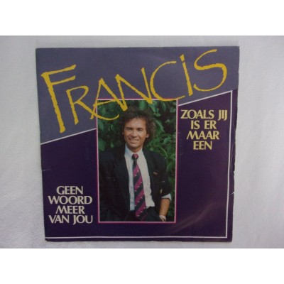 Francis - Zoals jij is er maar een