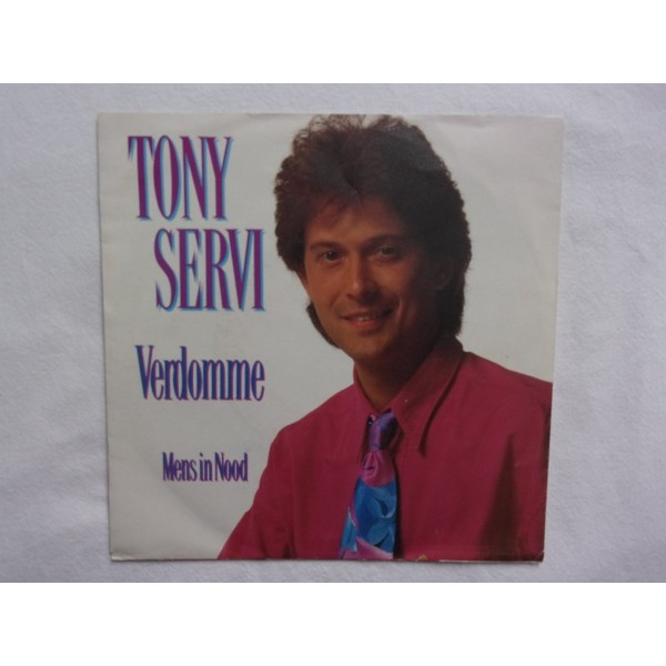 Tony Servi - Verdomme