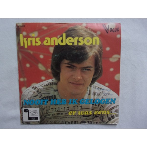 Kris anderson - Nooit heb ik gelogen