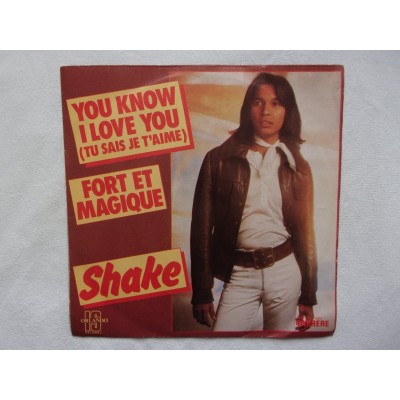 Shake - Tu sais je t'aime