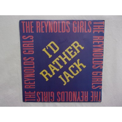 The Reynolds girls - L'd rather jack