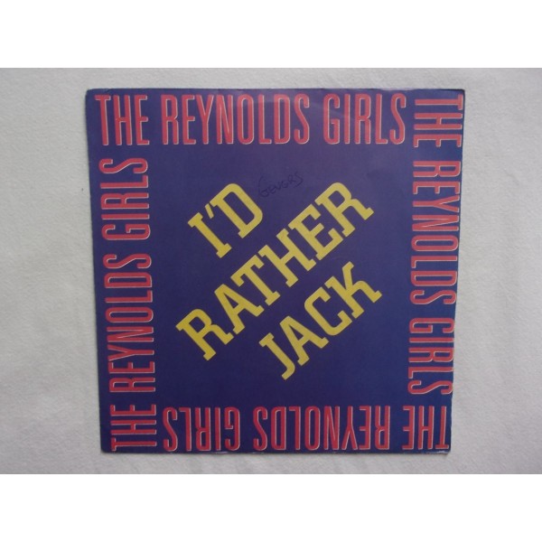 The Reynolds girls - L'd rather jack