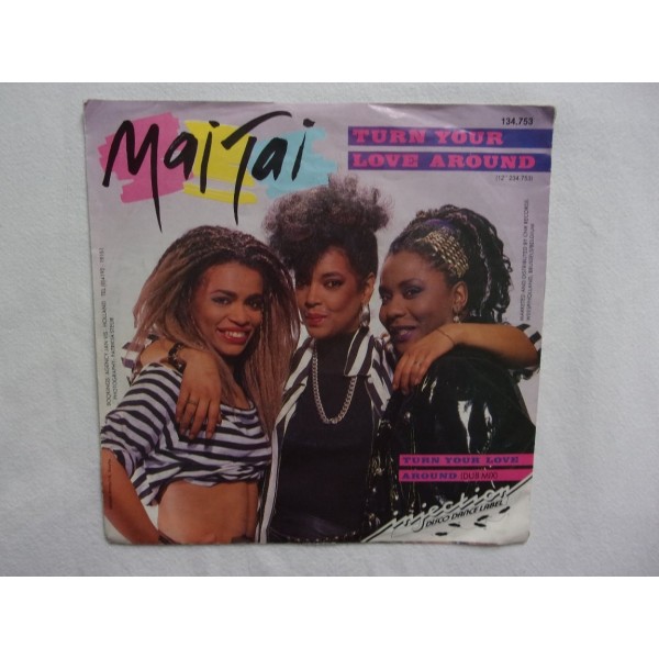 Mai Tai - Turn your love around