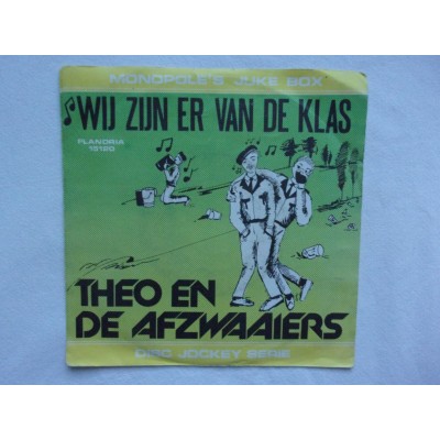 Theo en de afzwaaiers - Wij zijn er van de klas