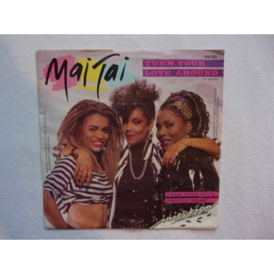 Mai Tai - Turn your love around