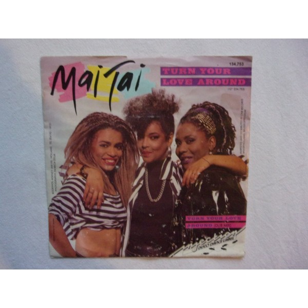 Mai Tai - Turn your love around