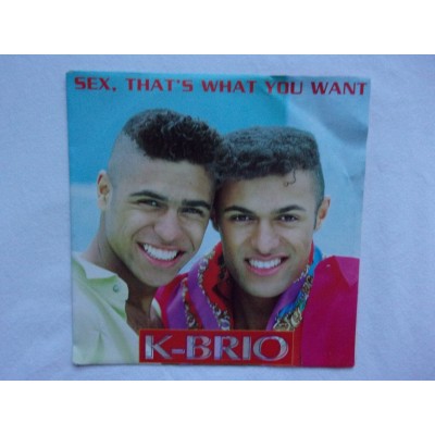K Brio - Sex that's waht you want