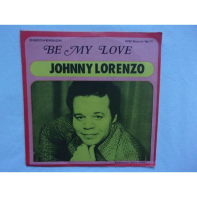 Johnny Lorenzo - Be my love
