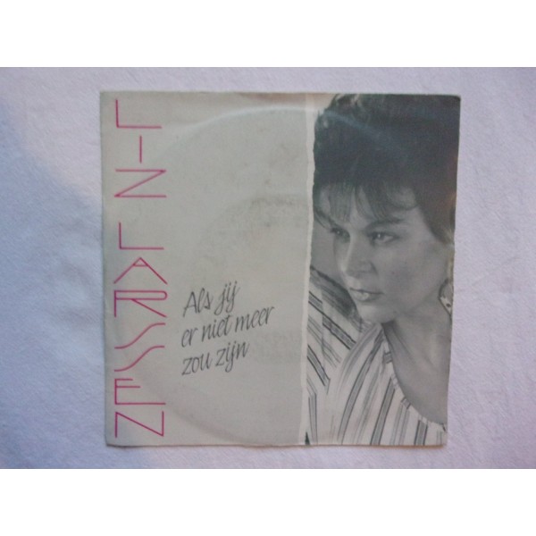 Liz larssen - Als jij er nie zou zijn