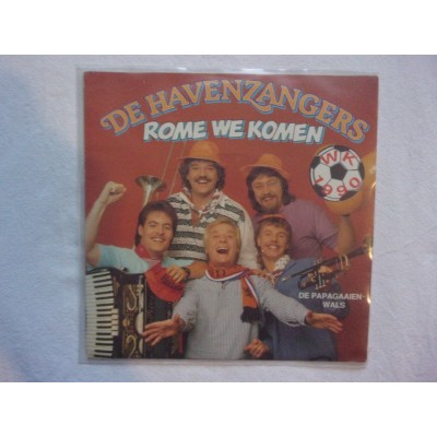 De Havenzangers - Rome we komen WK 1990
