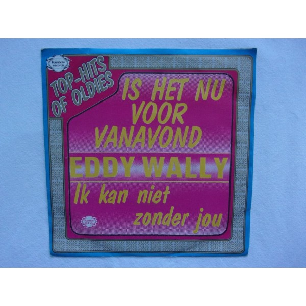 Eddy Wally - Is het nu voor vanavond